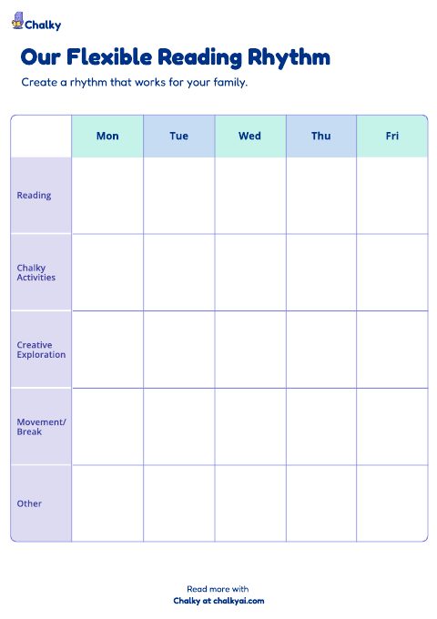 Our Flexible Reading Rhythm sheet: a Monday to Friday planner for reading, Chalky activities, creative exploration, and breaks